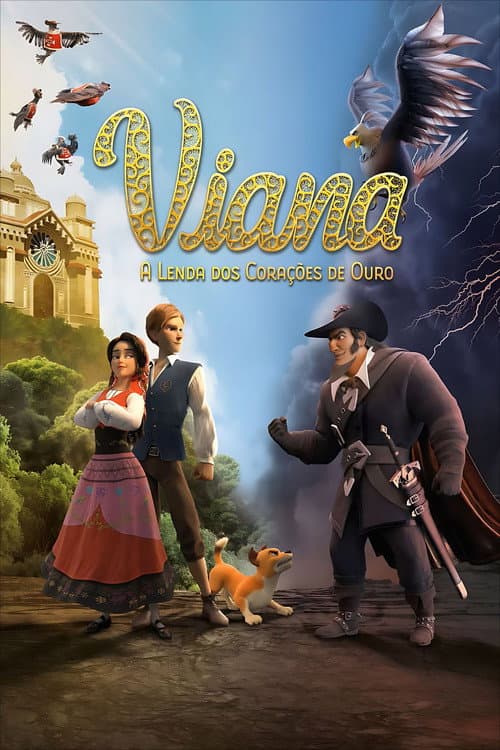 Viana – A Lenda dos Corações de Ouro海报