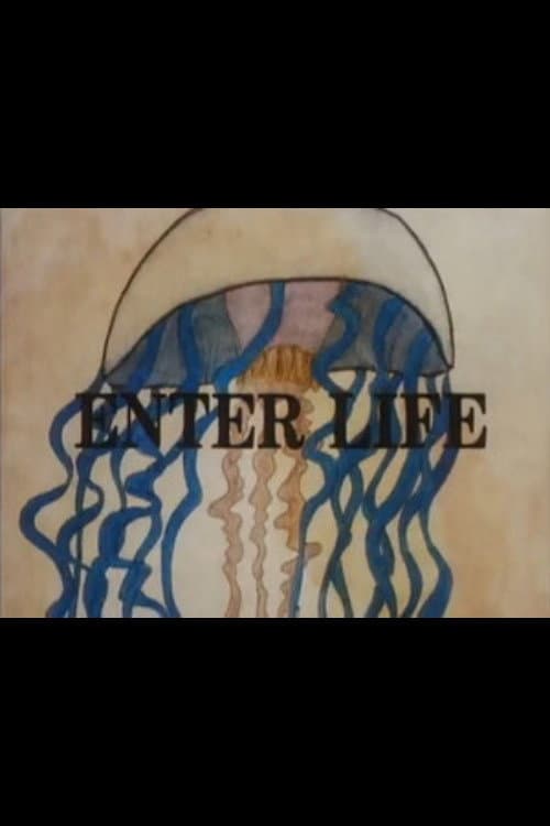 Enter Life海报