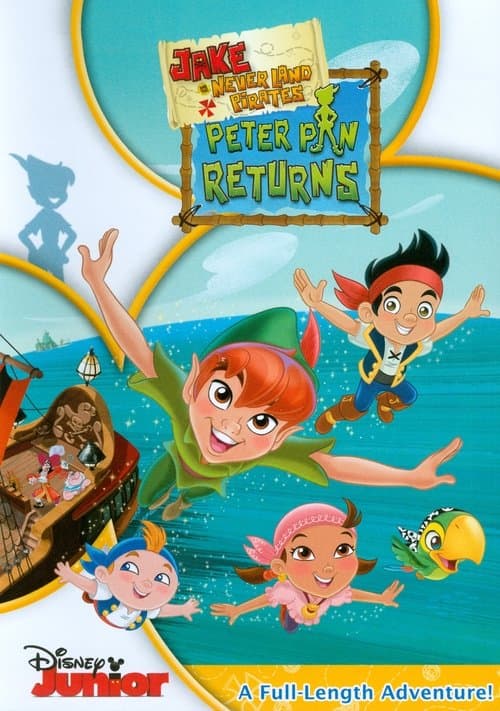 Jake and the Never Land Pirates: Peter Pan Returns海报