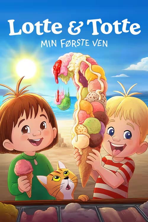 Lotte & Totte: Min første ven海报