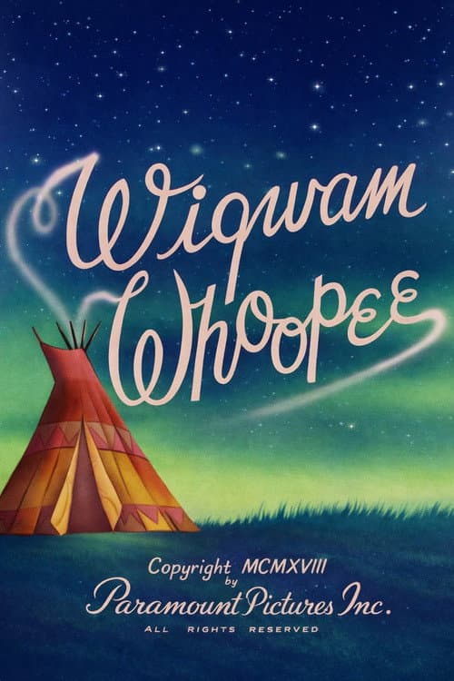 Wigwam Whoopee海报