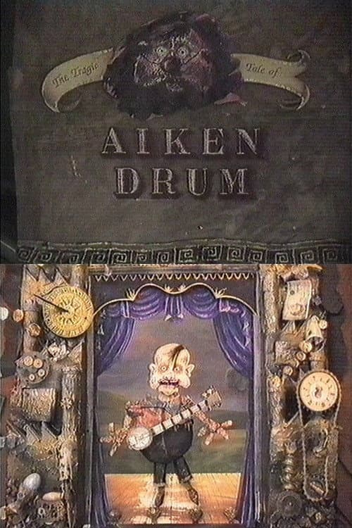 The Tragic Tale of Aiken Drum海报