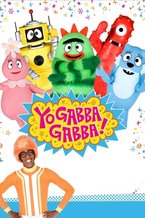 Yo Gabba Gabba!海报