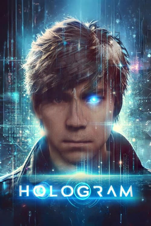 Hologram海报