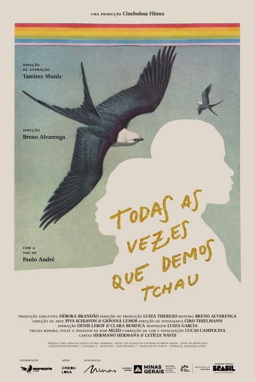 Todas as vezes que demos tchau海报