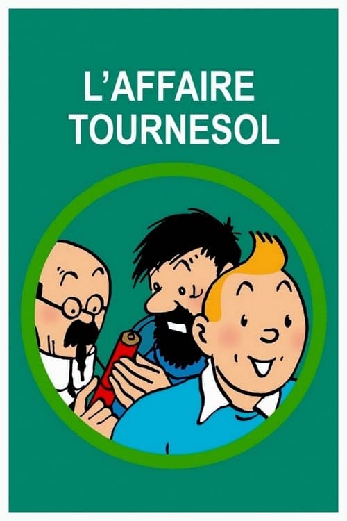 L'Affaire Tournesol海报