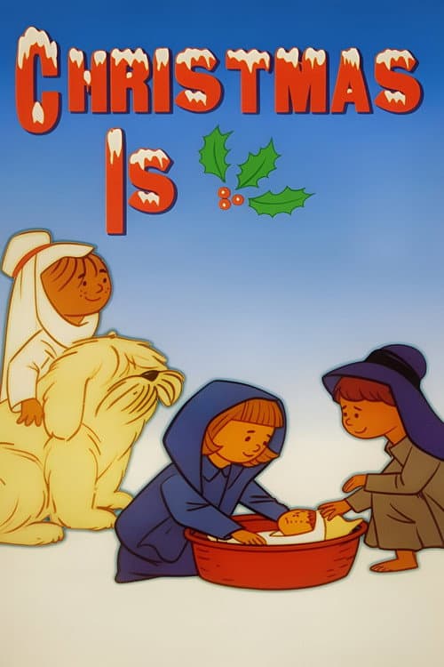 Christmas Is海报