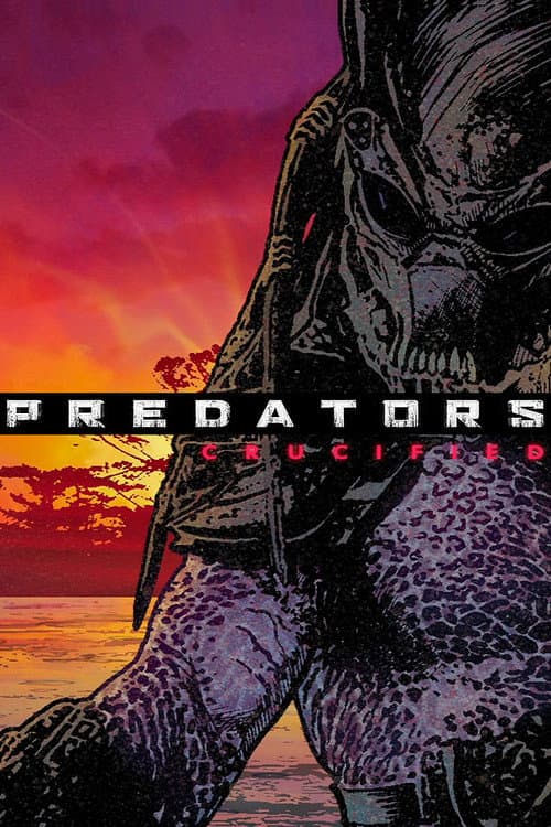 Predators: Crucified海报
