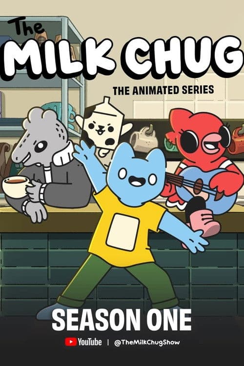 The Milk Chug海报