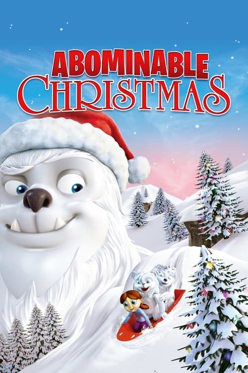 Abominable Christmas海报
