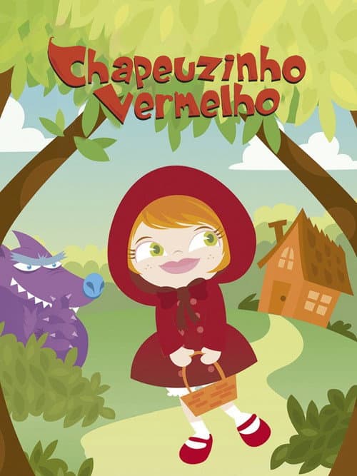 Chapeuzinho Vermelho海报