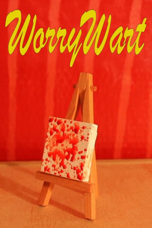 Worrywart海报
