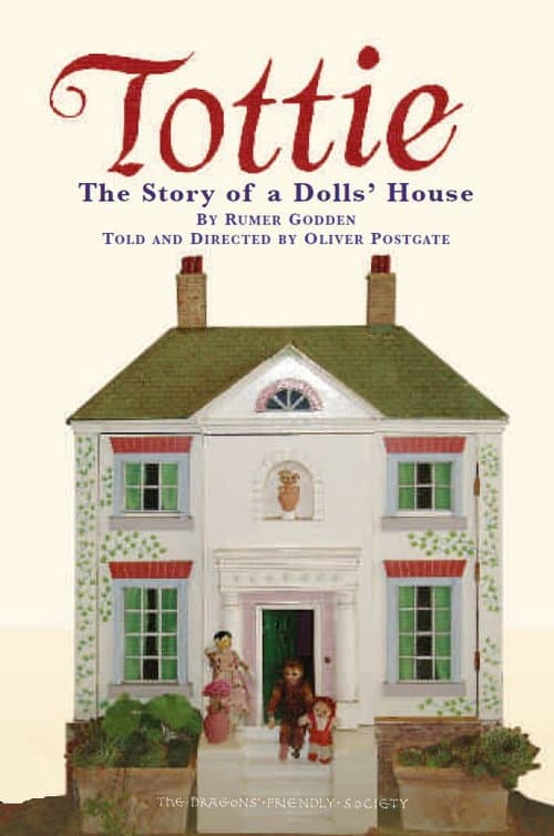 Tottie: The Story of a Doll's House海报