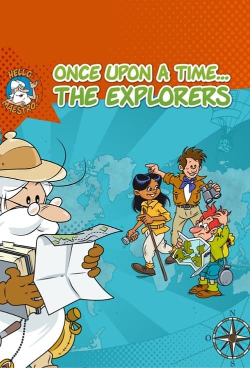 Once Upon a Time... The Explorers海报