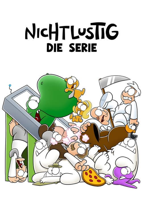 Nichtlustig - die Serie!海报