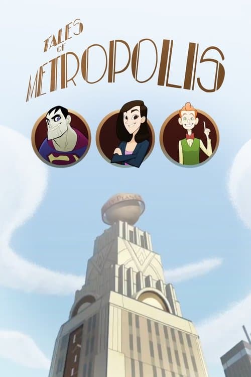 Tales of Metropolis海报