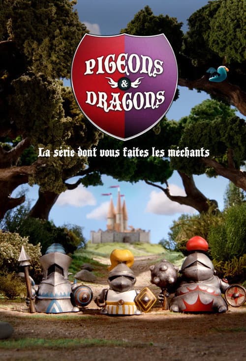 Pigeons Et Dragons海报