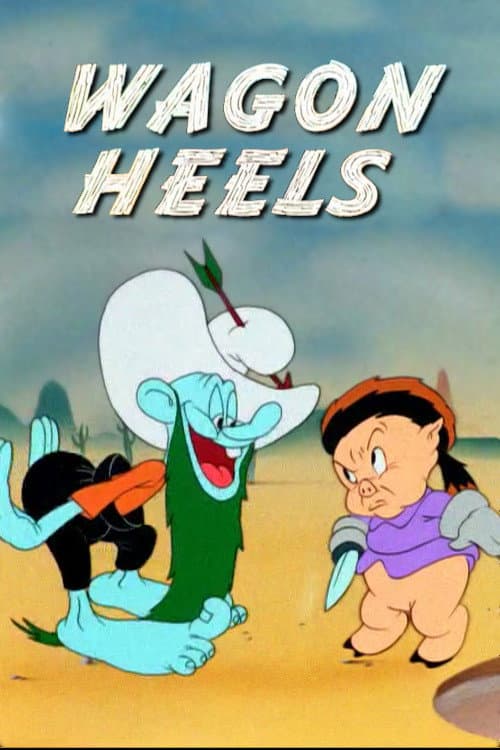 Wagon Heels海报