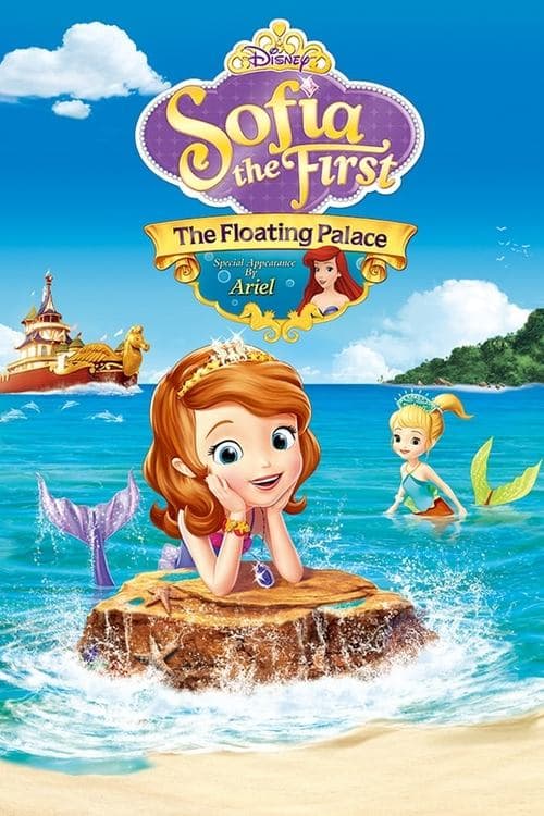 Sofia the First: The Floating Palace海报