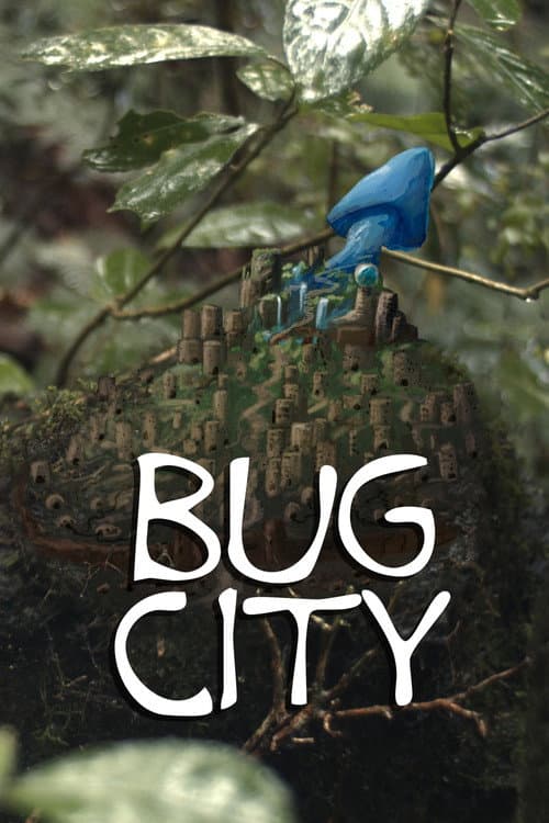 Bug City海报
