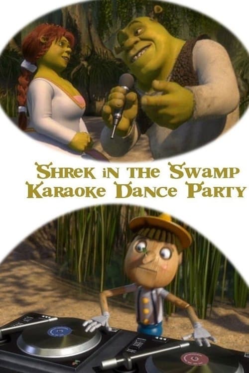 Shrek in the Swamp Karaoke Dance Party海报