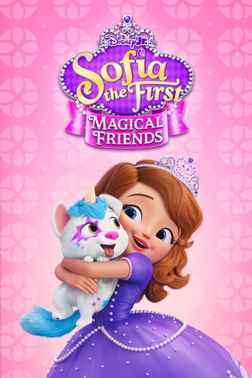 Sofia the First: Magical Friends海报