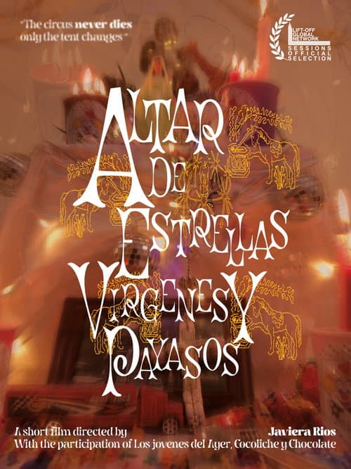 Altar de Estrellas, Vírgenes y Payasos海报