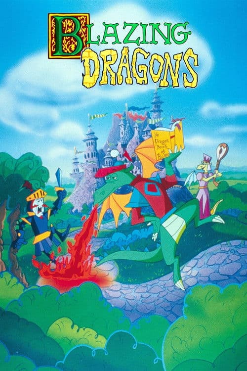 Blazing Dragons海报