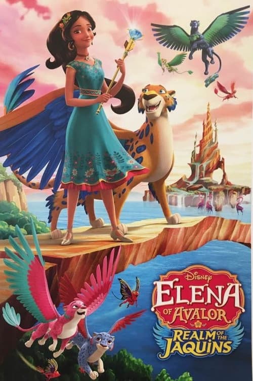 Elena of Avalor: Realm of the Jaquins海报