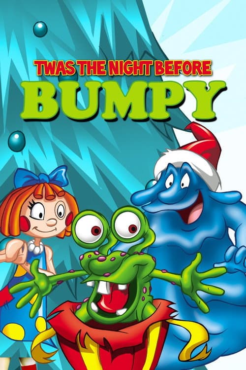 'Twas the Night Before Bumpy海报