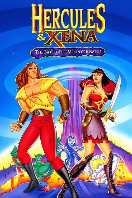 Hercules and Xena - The Animated Movie: The Battle for Mount Olympus海报