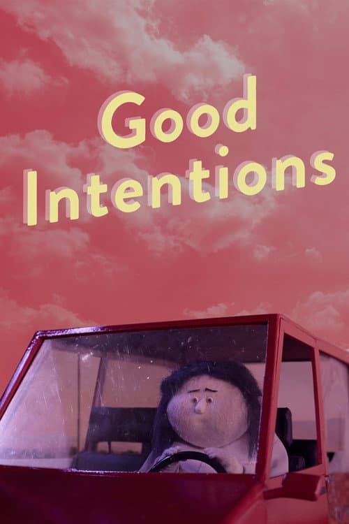 Good Intentions海报