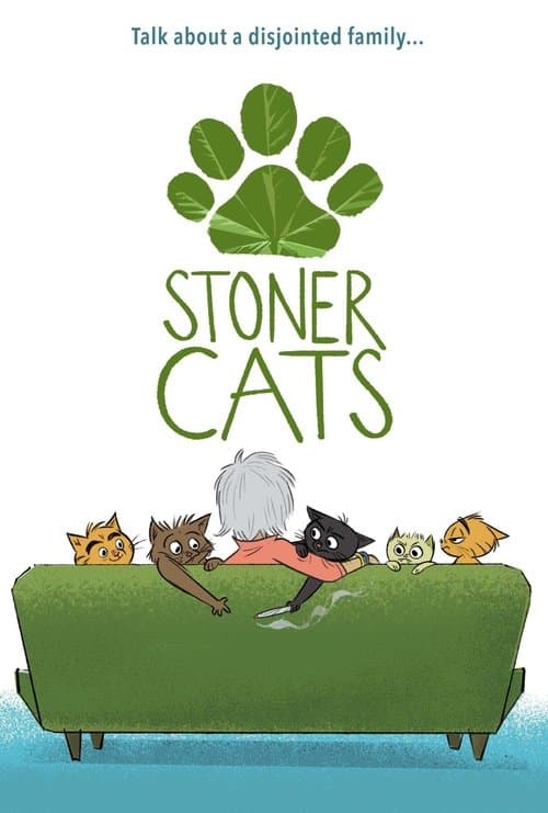Stoner Cats海报