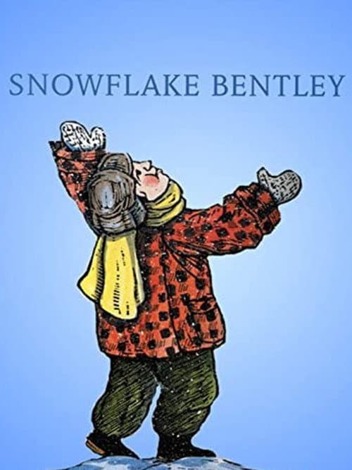 Snowflake Bentley海报