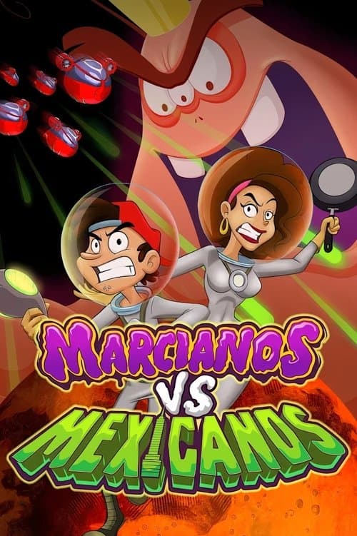 Martians vs Mexicans海报