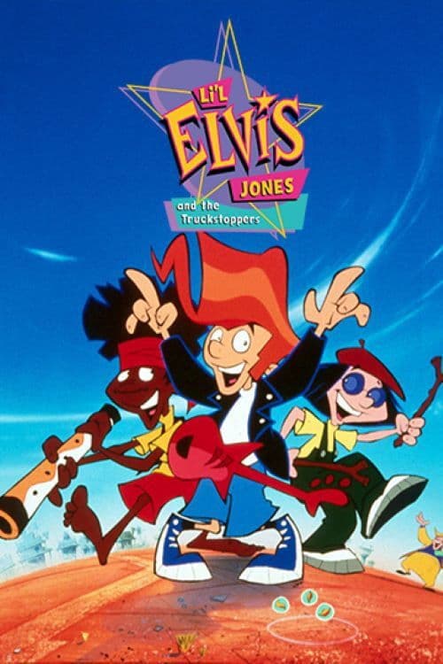 Li'l Elvis and the Truckstoppers海报