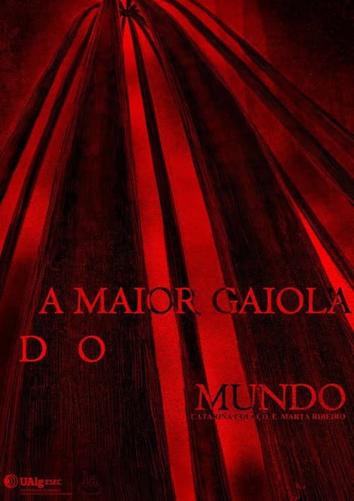A Maior Gaiola do Mundo海报