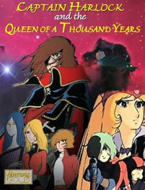 Captain Harlock and the Queen of a Thousand Years海报