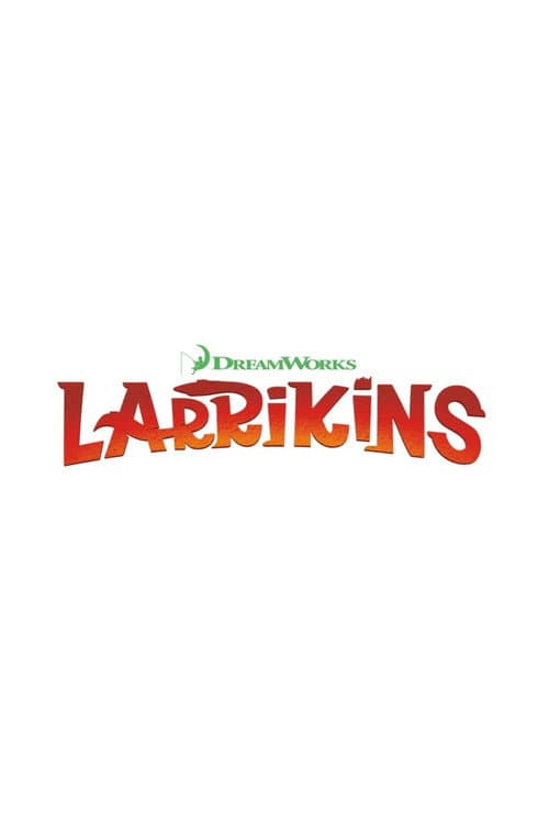 Larrikins海报