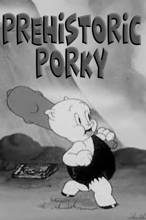 Prehistoric Porky海报