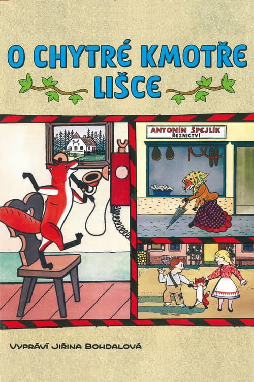 O chytré kmotře lišce海报