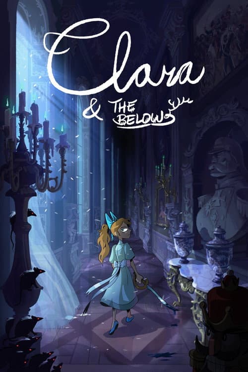 Clara and the Below海报