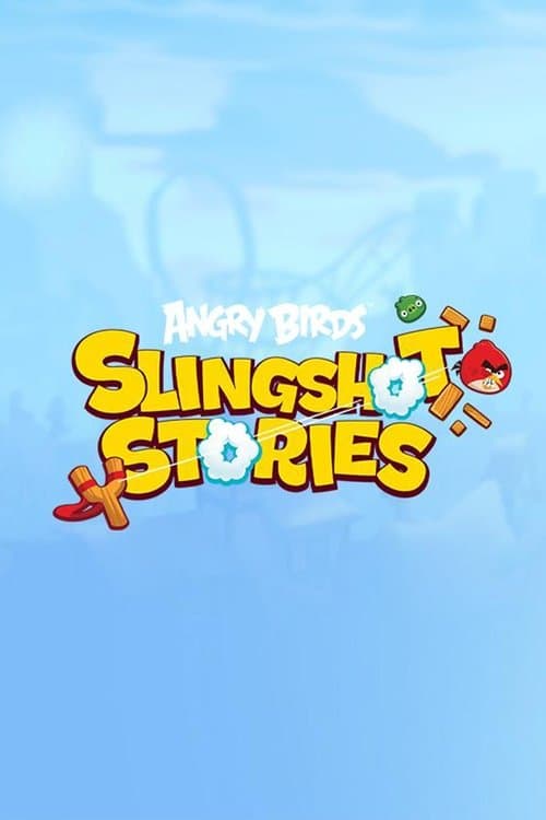 Angry Birds: Slingshot Stories海报