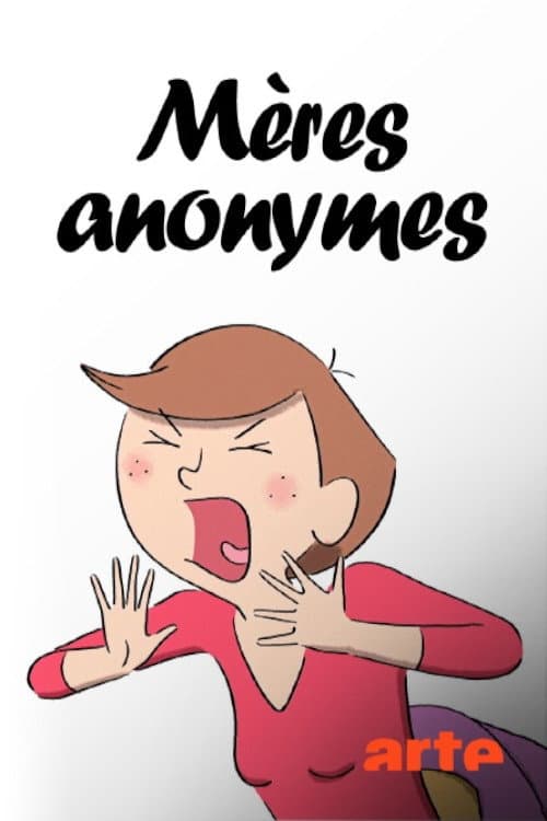 Mères anonymes海报