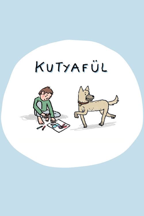 Kutyafül海报