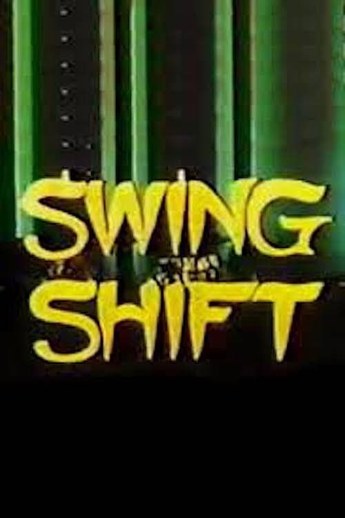 Swing Shift海报
