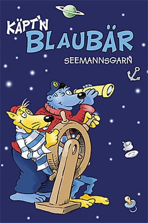 Käpt'n Blaubärs Seemannsgarn海报