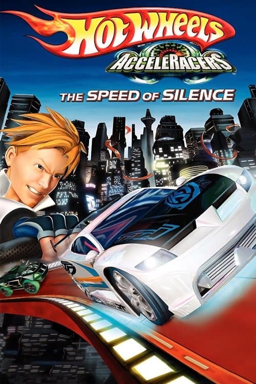 Hot Wheels AcceleRacers: The Speed of Silence海报