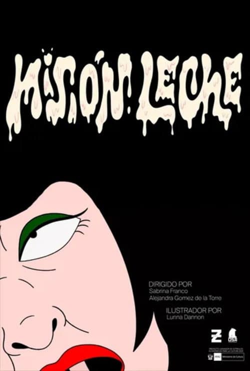 Misión leche海报
