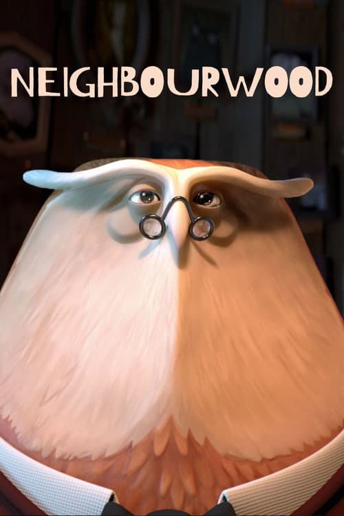 Neighbourwood海报
